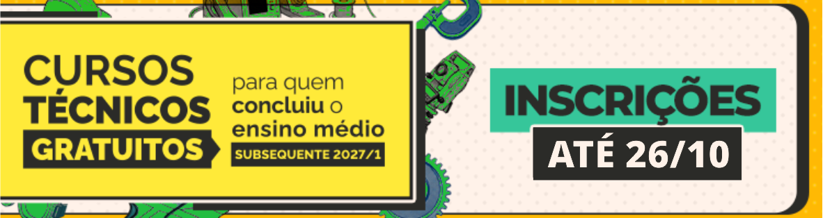 Técnicos subsequentes 2027.1 - Até 26/10